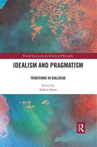 Idealism and Pragmatism : Traditions in Dialogue