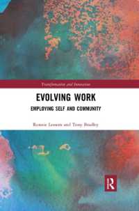 Evolving Work : Employing Self and Community (Transformation and Innovation)