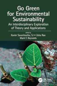 Go Green for Environmental Sustainability : An Interdisciplinary Exploration of Theory and Applications