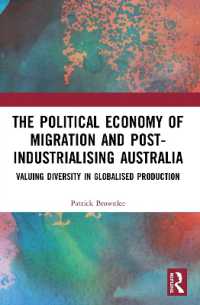 The Political Economy of Migration and Post-industrialising Australia : Valuing Diversity in Globalised Production