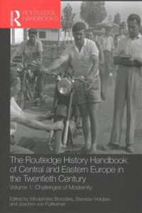 ラウトレッジ版　２０世紀中東欧史ハンドブック（全４巻）<br>The Routledge History Handbook of Eastern and Central Europe in the Twentieth Century