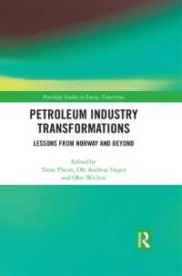 Petroleum Industry Transformations : Lessons from Norway and Beyond (Routledge Studies in Energy Transitions)