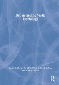 メディア心理学を理解する<br>Understanding Media Psychology