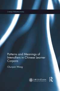 Patterns and Meanings of Intensifiers in Chinese Learner Corpora (China Perspectives)