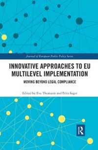 Innovative Approaches to EU Multilevel Implementation : Moving beyond legal compliance (Journal of European Public Policy Series)