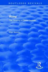 Rome : The Shaping of Three Capitals (Routledge Revivals)