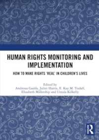 Human Rights Monitoring and Implementation : How to Make Rights 'Real' in Children's Lives