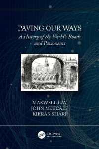 道路の世界史<br>Paving Our Ways : A History of the World's Roads and Pavements