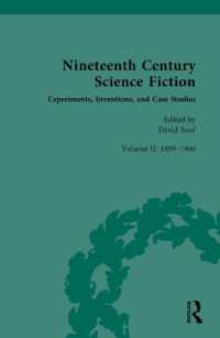 Nineteenth Century Science Fiction : Volume II: Experiments, Inventions, and Case Studies