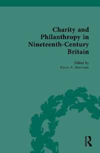 １９世紀英国における慈善活動：同時代文献復刻集成（全５巻）<br>Charity and Philanthropy in Nineteenth-Century Britain