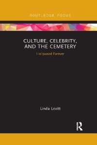 Culture, Celebrity, and the Cemetery : Hollywood Forever (Heritage, Tourism, and Community)