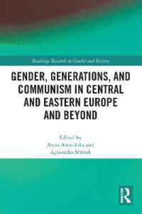 Gender, Generations, and Communism in Central and Eastern Europe and Beyond (Routledge Research in Gender and History)
