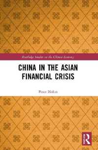 China in the Asian Financial Crisis (Routledge Studies on the Chinese Economy)
