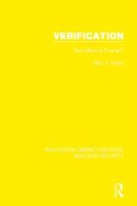 Verification : How Much is Enough? (Routledge Library Editions: Nuclear Security)