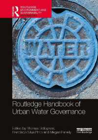ラウトレッジ版　都市水道ガバナンス・ハンドブック<br>Routledge Handbook of Urban Water Governance (Routledge Environment and Sustainability Handbooks)