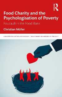 食のチャリティと貧困の心理学化：フーコーに拠る批判的心理学<br>Food Charity and the Psychologisation of Poverty : Foucault in the Food Bank (Concepts for Critical Psychology)