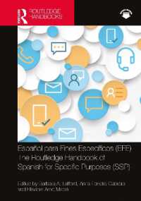 ラウトレッジ版　専門スペイン語教育学ハンドブック<br>Español para Fines Específicos (EFE) / the Routledge Handbook of Spanish for Specific Purposes (SSP) (Routledge Spanish Language Handbooks)