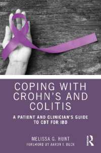 Coping with Crohn's and Colitis : A Patient and Clinician's Guide to CBT for IBD