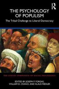 ポピュリズムの心理学<br>The Psychology of Populism : The Tribal Challenge to Liberal Democracy (Sydney Symposium of Social Psychology)