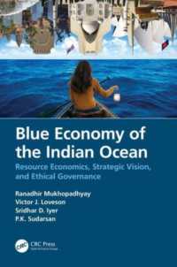 Blue Economy of the Indian Ocean : Resource Economics, Strategic Vision, and Ethical Governance