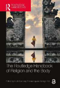 ラウトレッジ版　宗教と身体ハンドブック<br>The Routledge Handbook of Religion and the Body (Routledge Handbooks in Religion)