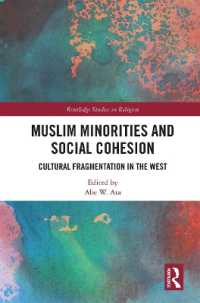 Muslim Minorities and Social Cohesion : Cultural Fragmentation in the West (Routledge Studies in Religion)