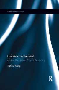 Creative Involvement : A New Direction in China's Diplomacy (China Perspectives)
