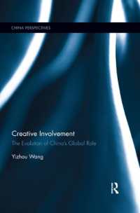 Creative Involvement : The Evolution of China's Global Role (China Perspectives)