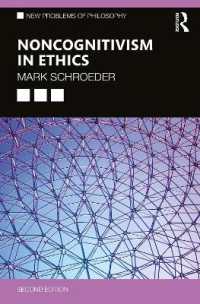 倫理学における非認知主義（第２版）<br>Noncognitivism in Ethics (New Problems of Philosophy) （2ND）