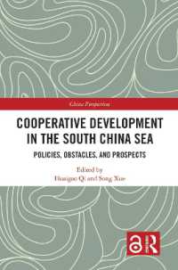 Cooperative Development in the South China Sea : Policies, Obstacles, and Prospects (China Perspectives)