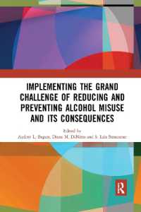 Implementing the Grand Challenge of Reducing and Preventing Alcohol Misuse and its Consequences