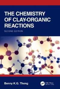 The Chemistry of Clay-Organic Reactions （2ND）