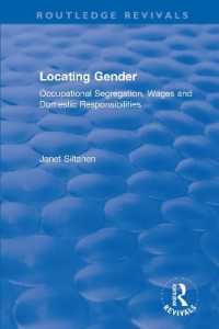 Locating Gender : Occupational Segregation, Wages and Domestic Responsibilities
