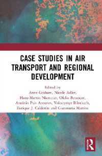 航空輸送と地域開発：事例研究<br>Air Transport and Regional Development Case Studies
