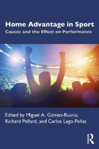 スポーツにおけるホームアドバンテージ<br>Home Advantage in Sport : Causes and the Effect on Performance