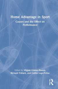 スポーツにおけるホームアドバンテージ<br>Home Advantage in Sport : Causes and the Effect on Performance