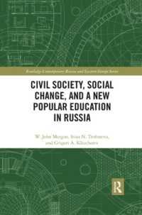 Civil Society, Social Change, and a New Popular Education in Russia (Routledge Contemporary Russia and Eastern Europe Series)