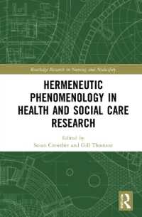 Hermeneutic Phenomenology in Health and Social Care Research (Routledge Research in Nursing and Midwifery)