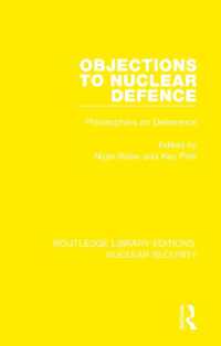 Objections to Nuclear Defence : Philosophers on Deterrence (Routledge Library Editions: Nuclear Security)