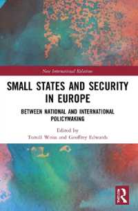 Small States and Security in Europe : Between National and International Policymaking (New International Relations)