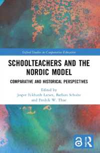 Schoolteachers and the Nordic Model : Comparative and Historical Perspectives (Oxford Studies in Comparative Education)