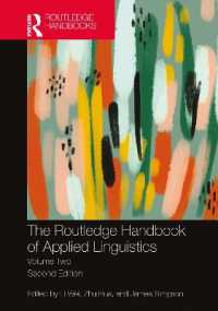 The Routledge Handbook of Applied Linguistics : Volume Two (Routledge Handbooks in Applied Linguistics) （2ND）