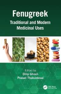 Fenugreek : Traditional and Modern Medicinal Uses