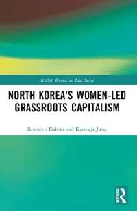 North Korea's Women-led Grassroots Capitalism (Asaa Women in Asia Series)