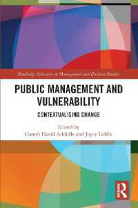 Public Management and Vulnerability : Contextualising Change (Routledge Advances in Management and Business Studies)