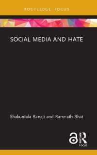 ソーシャルメディアとヘイト<br>Social Media and Hate (Routledge Focus on Communication and Society)