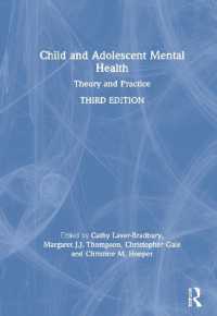 Child and Adolescent Mental Health : Theory and Practice （3RD）