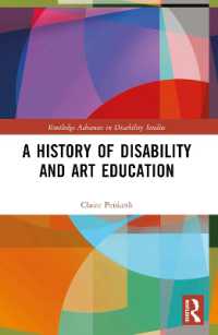 A History of Disability and Art Education (Routledge Advances in Disability Studies)