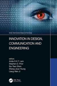 Innovation in Design, Communication and Engineering : Proceedings of the 8th Asian Conference on Innovation, Communication and Engineering (ACICE 2019), October 25-30, 2019, Zhengzhou, P.R. China (Smart Science, Design & Technology)