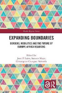 Expanding Boundaries : Borders, Mobilities and the Future of Europe-Africa Relations (Border Regions Series)